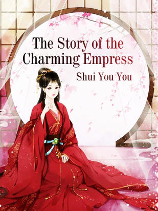 The Story of the Charming Empress
